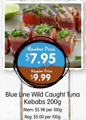 Spudshed Blue Line Wild Caught Tuna Kebabs offer