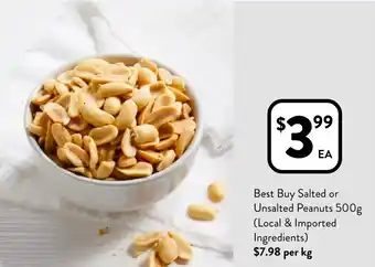 Foodworks Best Buy Salted or Unsalted Peanuts offer