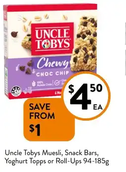 Foodworks Uncle Tobys Muesli, Snack Bars, Yoghurt Topps or Roll-Ups offer