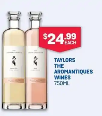 Bottlemart TAYLORS THE AROMANTIQUES WINES offer