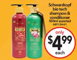 Cheap as Chips Schwarzkopf bio tech shampoo & conditioner offer