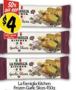 NQR La Famiglia Kitchen Frozen Garlic Slices offer