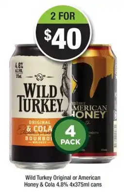 Bottler Wild Turkey Original or American Honey & Cola offer