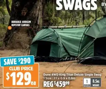 Anaconda Dune 4WD King Titan Deluxe Single Swag offer