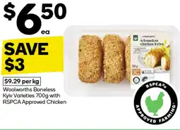 Woolworths Woolworths Boneless Kyiv Varieties with RSPCA Approved Chicken offer