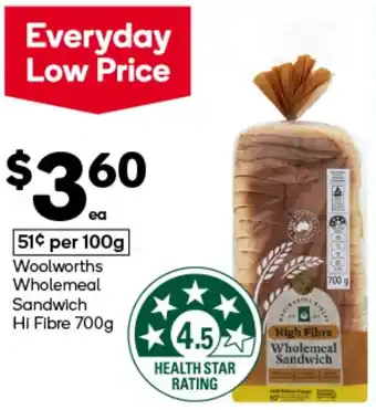 Woolworths Woolworths Wholemeal Sandwich Hi Fibre offer