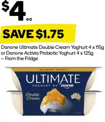 Woolworths Danone Ultimate Double Cream Yoghurt or Danone Activia Probiotic Yoghurt offer