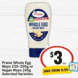 IGA Praise Whole Egg Mayo or Vegan Mayo offer