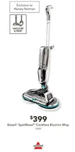 Harvey Norman Bissell 'SpinWave®* Cordless Electric Mop. offer