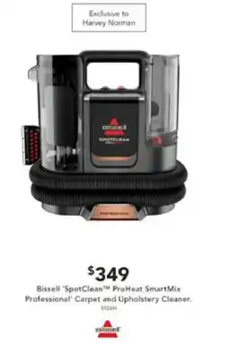 Harvey Norman Bissell 'SpotCleanTM ProHeat SmartMix Professional' Carpet and Upholstery Cleaner offer