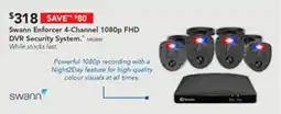 Harvey Norman Swann Enforcer 4-Channel 1080p FHD DVR Security System offer