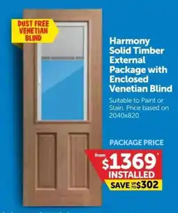 Doors Plus Solid Timber External Package with Enclosed Venetian Blind offer