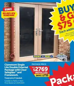 Doors Plus Claremont Single Lite Double External Package with Clear Safeglass and Framework. offer