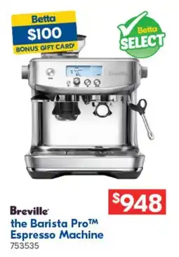 Betta the Barista Pro™ Espresso Machine offer