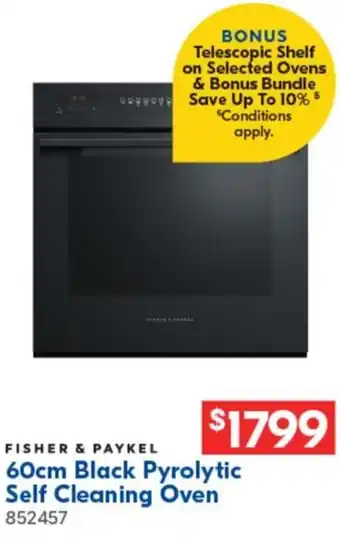 Betta Fisher & paykel 60cm black pyrolytic self cleaning oven offer