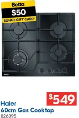 Betta Haier 60cm Gas Cooktop offer