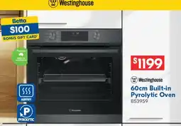 Betta Westinghouse 60cm Built-in Pyrolytic Oven offer