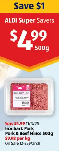 ALDI Ironbark Pork Pork & Beef Mince offer