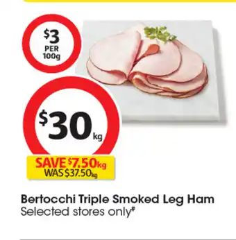 Coles Bertocchi Triple Smoked Leg Ham offer