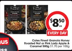 Coles Coles Finest Granola Honey Roasted Nut or Pink Lady Apple & Caramel offer