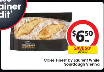 Coles Coles Finest by Laurent White Sourdough Vienna offer