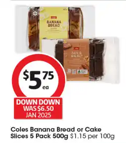 Coles Coles Banana Bread or Cake Slices offer