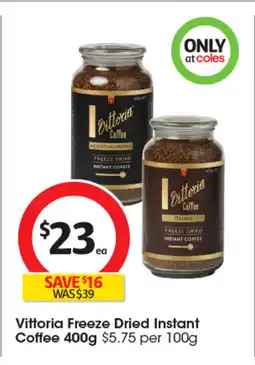 Coles Vittoria Freeze Dried Instant Coffee offer