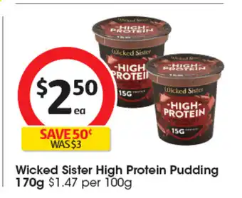 Coles Wicked Sister High Protein Pudding offer