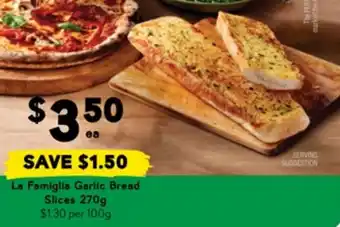 Drakes La Famiglia Garlic Bread Slices offer