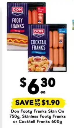 Drakes Don Footy Franks Skin On , Skinless Footy Franks or Cocktail Franks offer