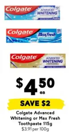 Drakes Colgate Advanced Whitening or Max Fresh Toothpaste offer