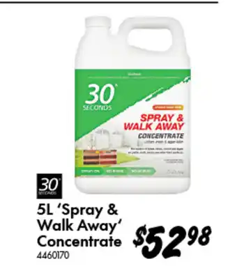 Bunnings 'Spray & Walk Away' Concentrate offer