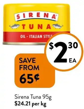 Foodworks Sirena Tuna offer