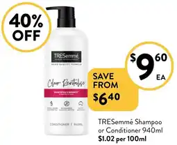 Foodworks TRESemmé Shampoo or Conditioner offer