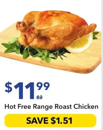 Ritchies Hot Free Range Roast Chicken offer