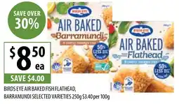 Supabarn BIRDS EYE AIR BAKED FISH FLATHEAD, BARRAMUNDI offer