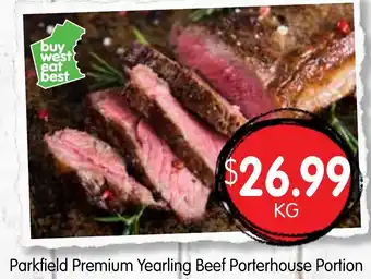 Spudshed Parkfield Premium Yearling Beef Porterhouse Portion offer