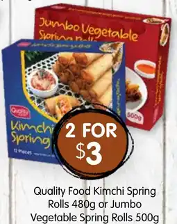 Spudshed Quality Food Kimchi Spring Rolls or Jumbo Vegetable Spring Rolls offer