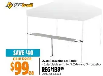 Anaconda OZtrail Gazebo Bar Table offer