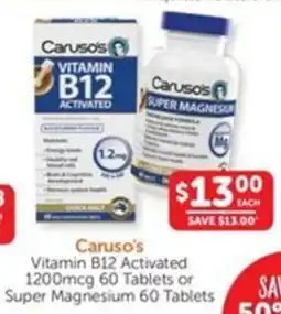 WHOLELIFE catalogue Caruso's Vitamin B12 Activated 1200mcg or Super Magnesium offer