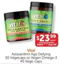 WHOLELIFE catalogue Vital Astaxanthin Age Defying or Vegan Omega-3 offer