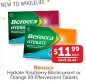 WHOLELIFE catalogue Berocca Hydrate Raspberry Blackcurrant or Orange offer