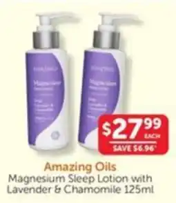 WHOLELIFE catalogue Amazing Oils Magnesium Sleep Lotion with Lavender & Chamomile offer