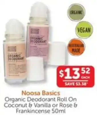 WHOLELIFE catalogue Noosa Basics Organic Deodorant Roll On Coconut & Vanilla or Rose & Frankincense offer