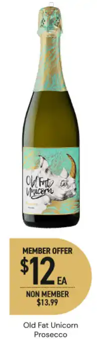 Dan Murphy's Old Fat Unicorn Prosecco offer