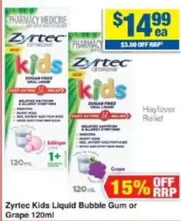 My Chemist Zyrtec Kids Liquid Bubble Gum or Grape offer