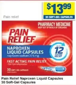 My Chemist Pain Relief Naproxen Liquid Capsules offer