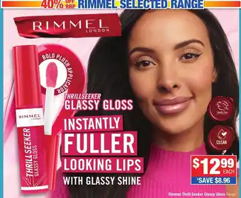 Direct Chemist Outlet Rimmel Thrill Seeker Glassy Gloss Range+ offer