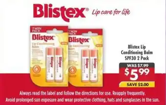 Pharmacy4Less Blistex Lip Conditioning Balm SPF30 2 Pack offer