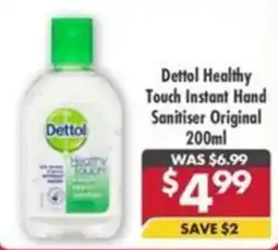 Pharmacy4Less Dettol Healthy Touch Instant Hand Sanitiser Original offer